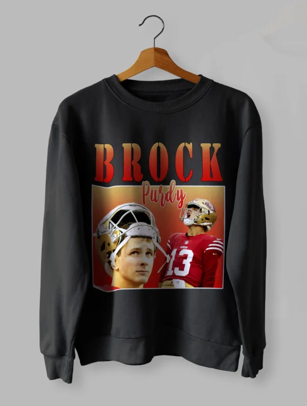 Brock Purdy Sweatshirt Unisex Size