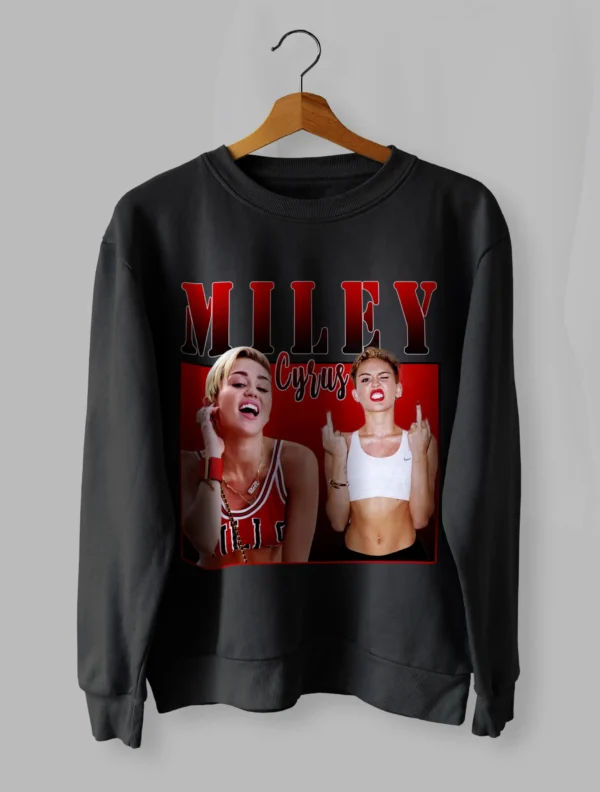 Miley Cyrus Sweatshirt Unisex Size