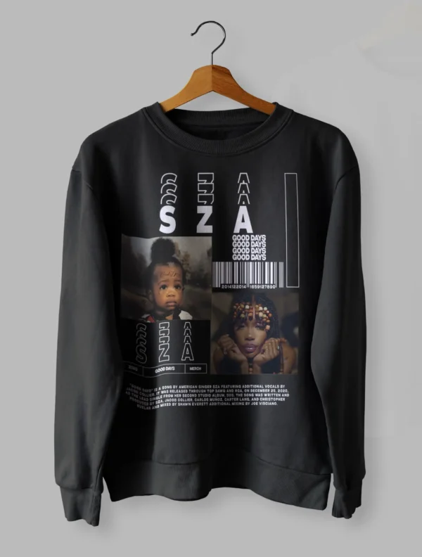 Sza Good Days  Sweatshirt Unisex Size