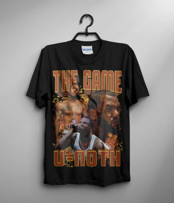 The Game U Noth T Shirt Unisex Size