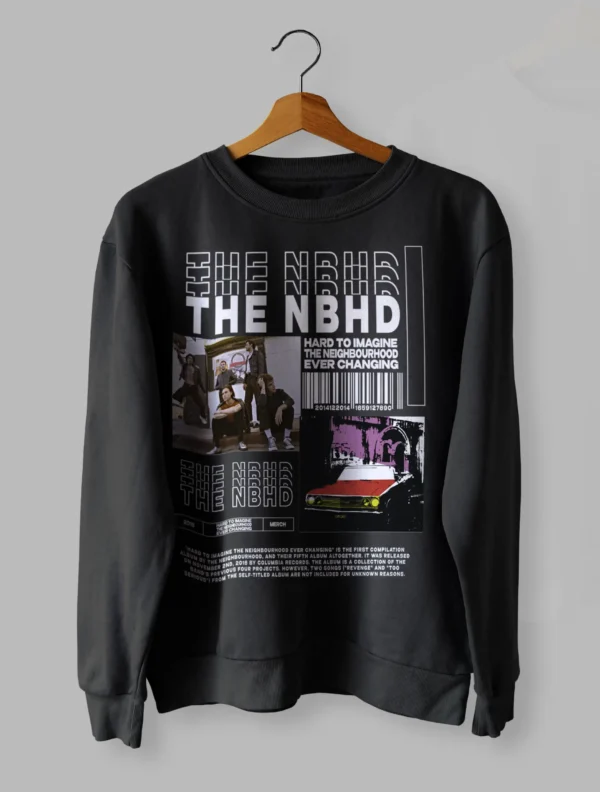 The Neighbourhood Hard To Imagine  Sweatshirt Unisex Size