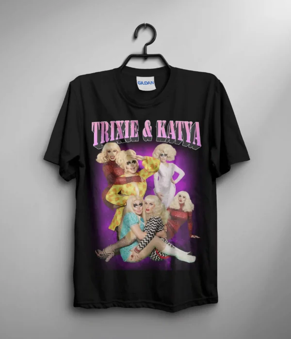 Trixie & Katya T Shirt Unisex Size